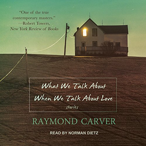 Cover of What We Talk About When We Talk About Love
