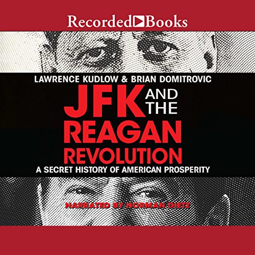 Cover of JFK and the Reagan Revolution