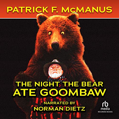 Cover of The Night the Bear Ate Goombaw