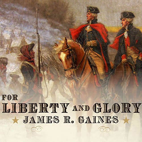 Cover of For Liberty and Glory