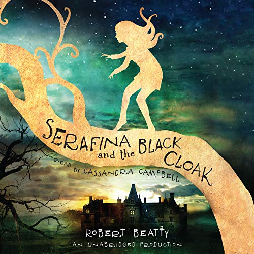 Cover of Serafina and the Black Cloak