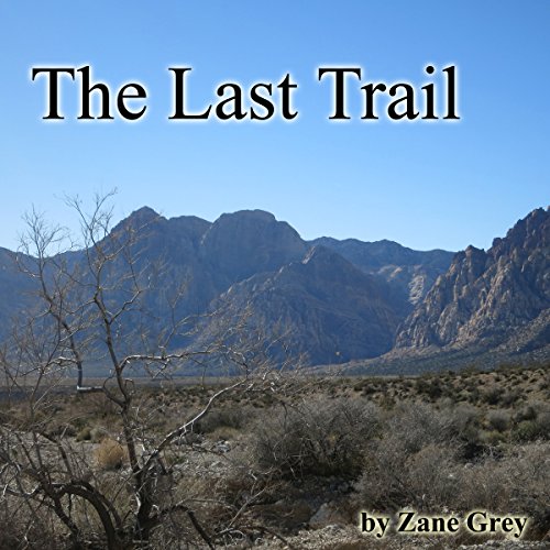 Cover of The Last Trail
