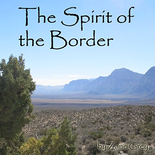 Cover of The Spirit of the Border