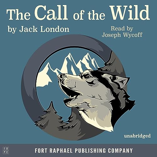 Cover of The Call of the Wild - Unabridged