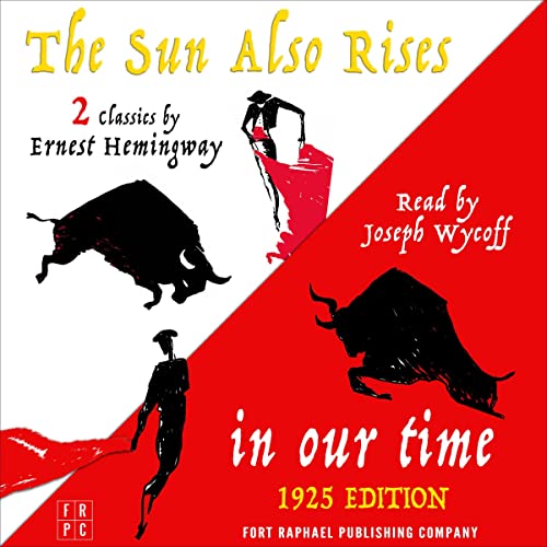 Cover of In Our Time (1925 Edition) and The Sun Also Rises