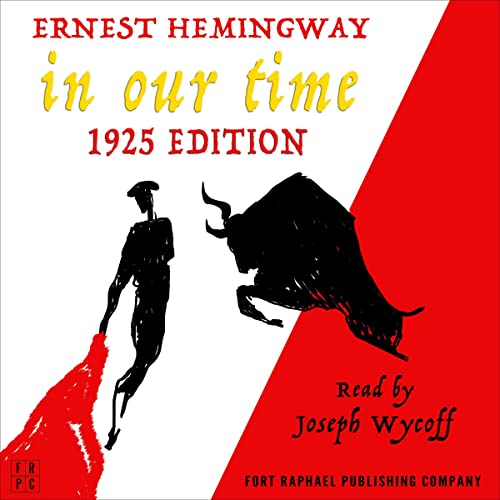 Cover of In Our Time (1925 Edition - Unabridged)