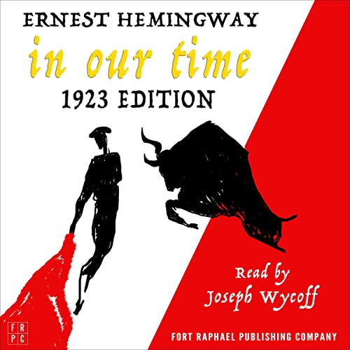 Cover of In Our Time (1923 Edition - Unabridged)