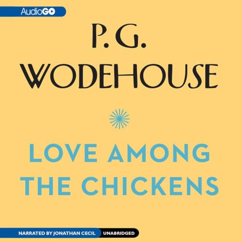 Cover of Love Among the Chickens