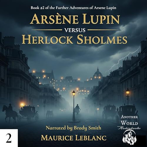 Cover of Arsene Lupin Versus Herlock Sholmes