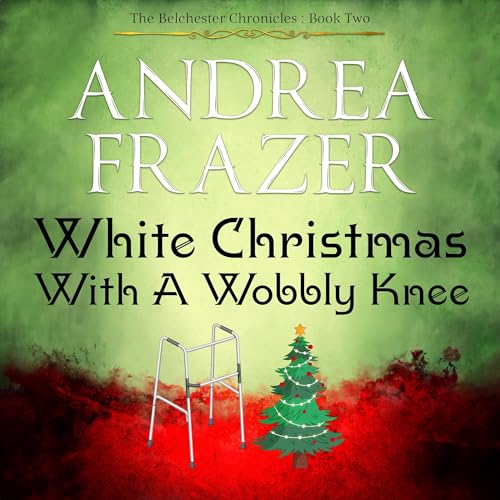 Cover of White Christmas with a Wobbly Knee