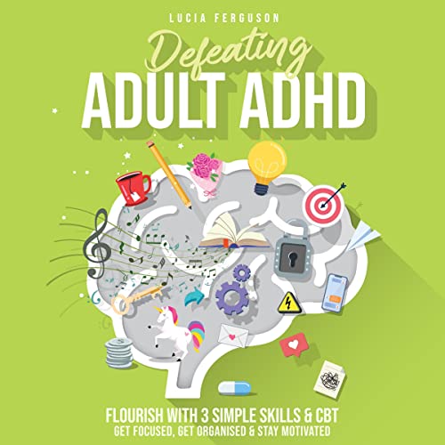 Cover of Defeating Adult ADHD