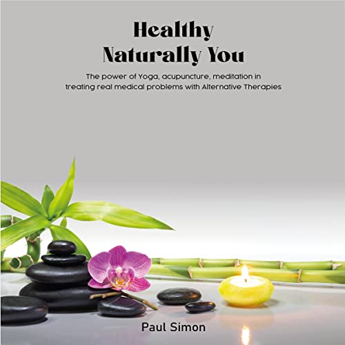 Cover of Healthy Naturally You