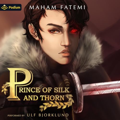 Cover of Prince of Silk and Thorn