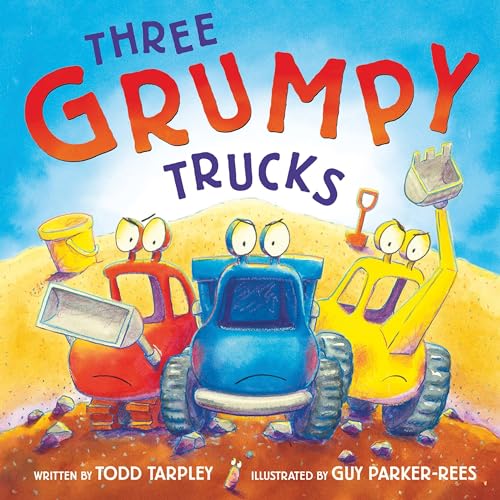 Cover of Three Grumpy Trucks