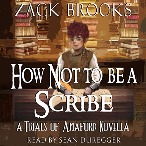 Cover of How Not to Be a Scribe