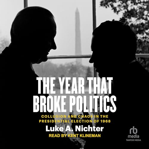 Cover of The Year That Broke Politics