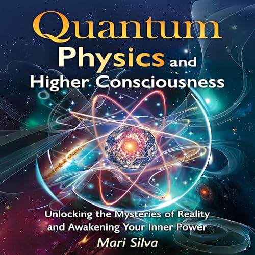 Cover of Quantum Physics and Higher Consciousness