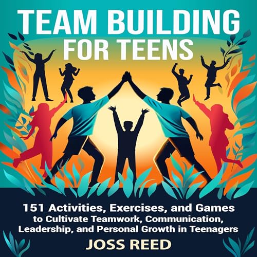 Cover of Team Building for Teens