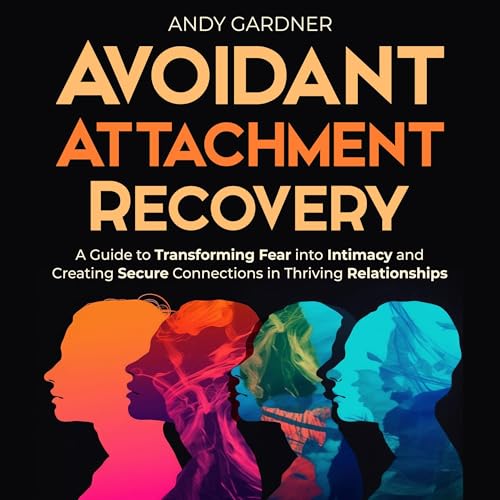 Cover of Avoidant Attachment Recovery