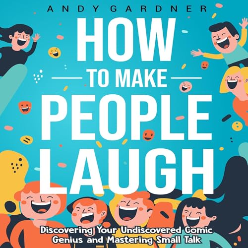 Cover of How to Make People Laugh