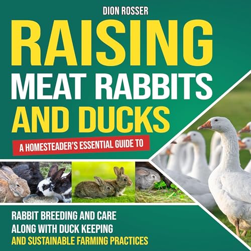 Cover of Raising Meat Rabbits and Ducks