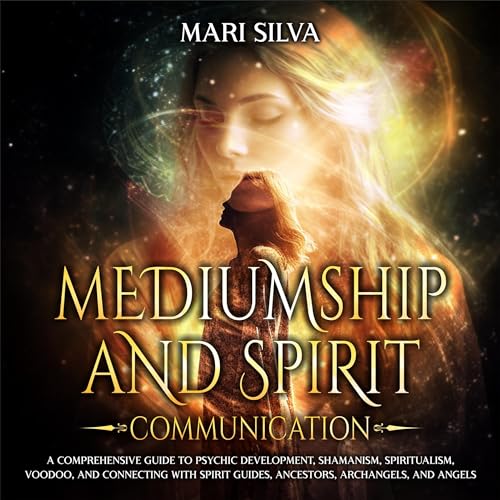 Cover of Mediumship and Spirit Communication