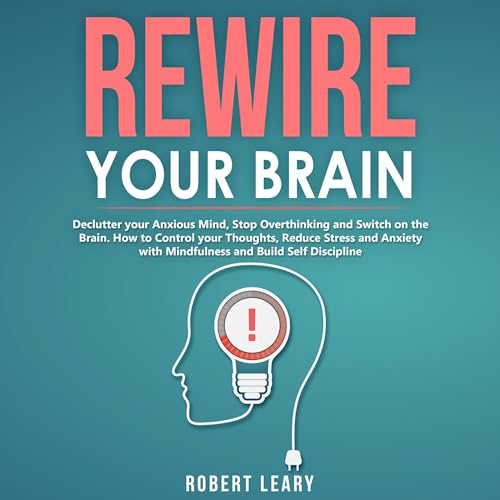 Cover of Rewire Your Brain