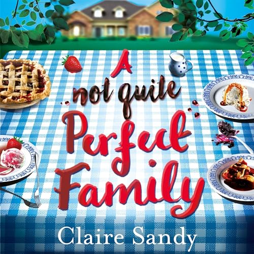 Cover of A Not Quite Perfect Family
