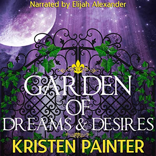 Cover of Garden of Dreams and Desires