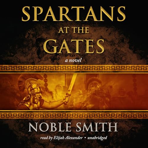 Cover of Spartans at the Gates