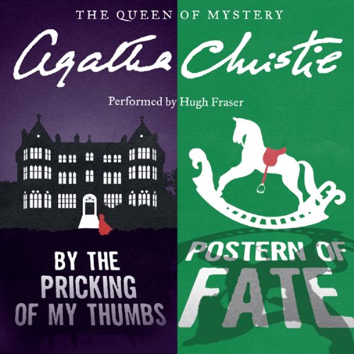 Cover of By the Pricking of My Thumbs & Postern of Fate