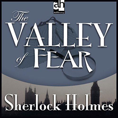 Cover of Sherlock Holmes: The Valley of Fear