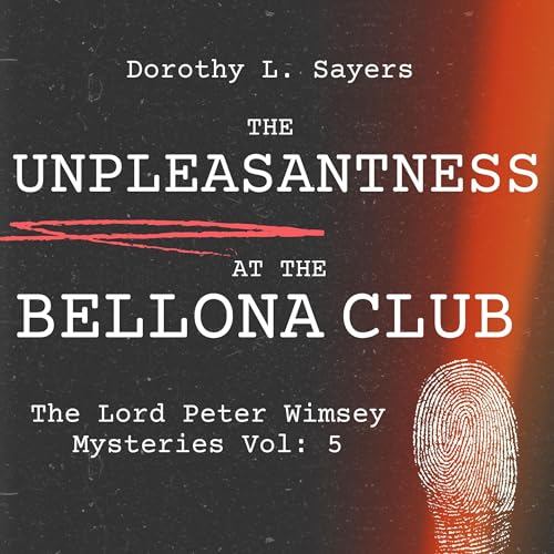 Cover of The Unpleasantness at the Bellona Club