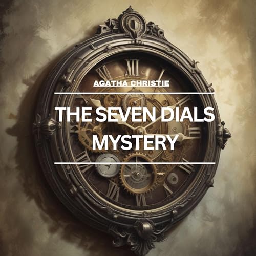 Cover of The Seven Dials Mystery