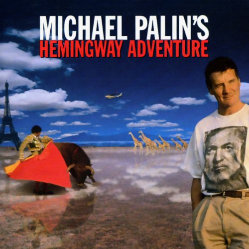 Cover of Michael Palin's Hemingway Adventure