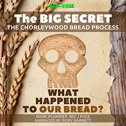 Cover of Food Conspiracy: What Happened to Our Bread