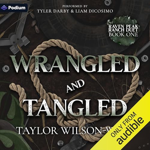Cover of Wrangled and Tangled