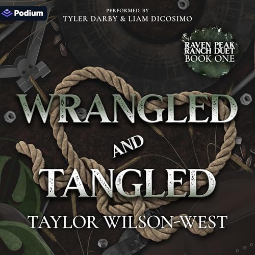 Cover of Wrangled and Tangled