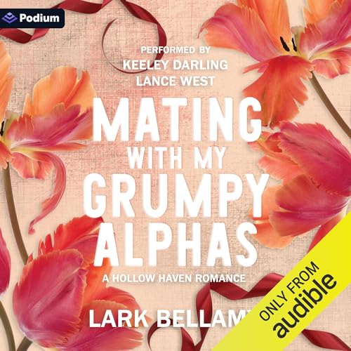 Cover of Mating with My Grumpy Alphas