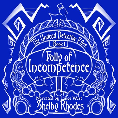 Cover of Folly of Incompetence