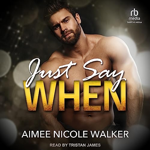 Cover of Just Say When