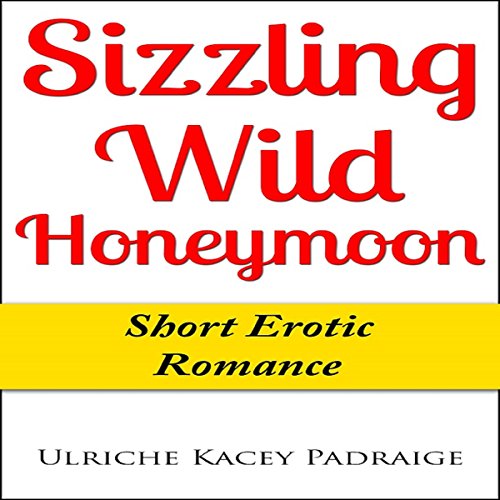Cover of Sizzling Wild Honeymoon