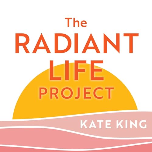 Cover of The Radiant Life Project