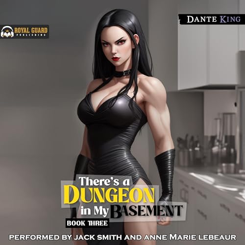 Cover of There's a Dungeon in My Basement 3