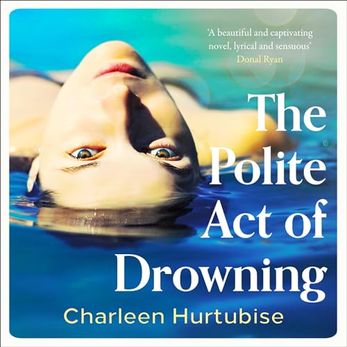 Cover of The Polite Act of Drowning