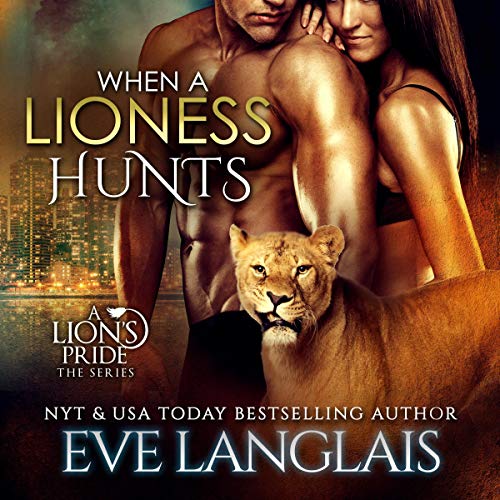 Cover of When a Lioness Hunts