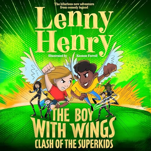 Cover of The Boy With Wings: Clash of the Superkids