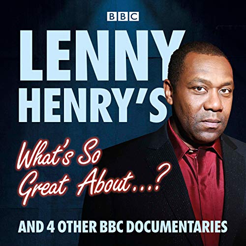 Cover of Lenny Henry's What's So Great About...?
