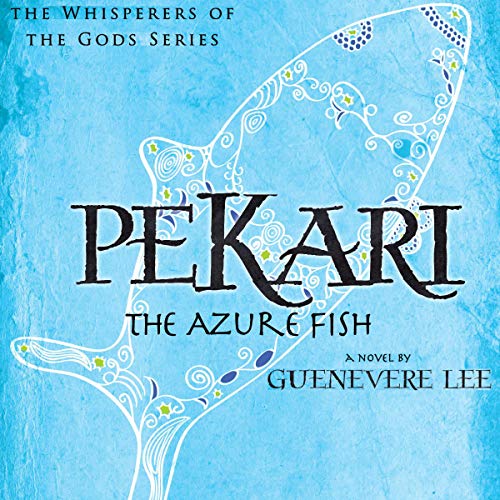 Cover of Pekari: The Azure Fish