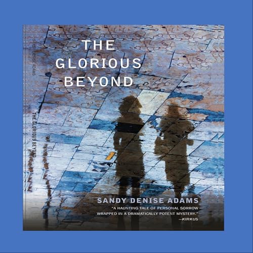 Cover of The Glorious Beyond